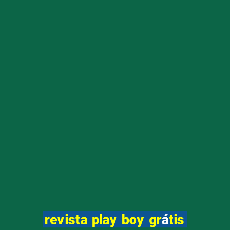 revista play boy grátis